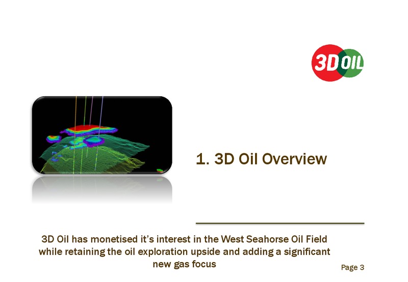 Results of 2014 Annual General Meeting – 3d Oil Limited – slide 2
