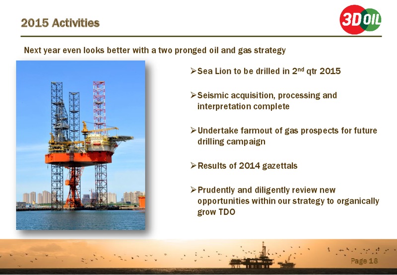 Results of 2014 Annual General Meeting – 3d Oil Limited – slide 17