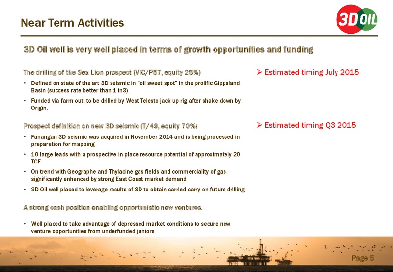 April 2015 Investor Presentation – 3d Oil Limited – slide 4