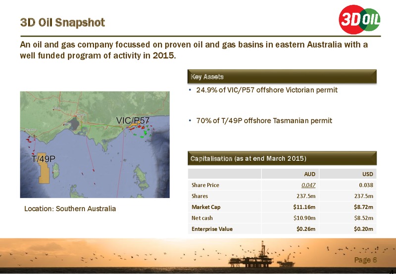 April 2015 Investor Presentation – 3d Oil Limited – slide 5