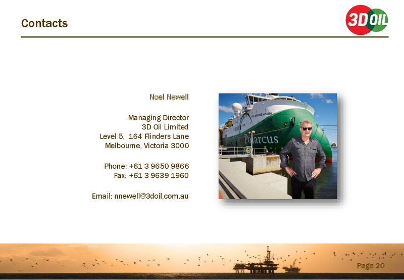 April 2015 Investor Presentation – 3d Oil Limited – slide 19