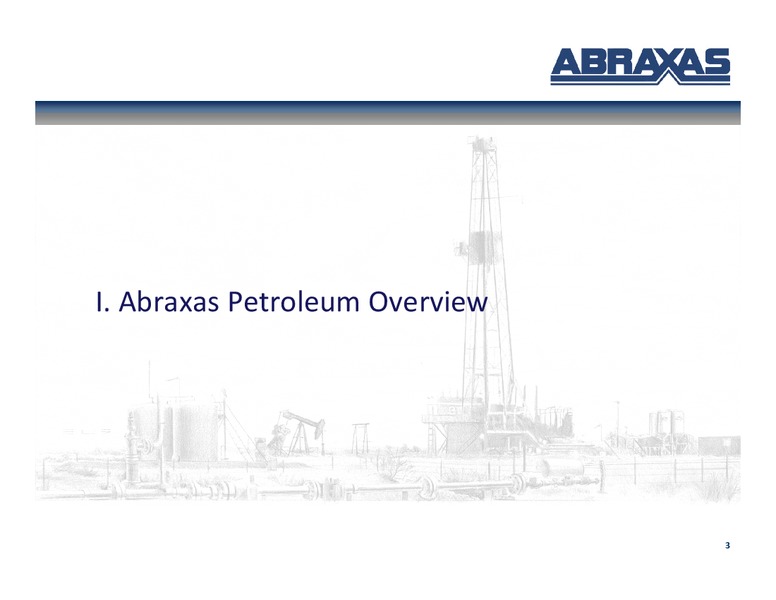 May 2014 Corporate Update – Abraxas Petroleum Corp. – slide 2
