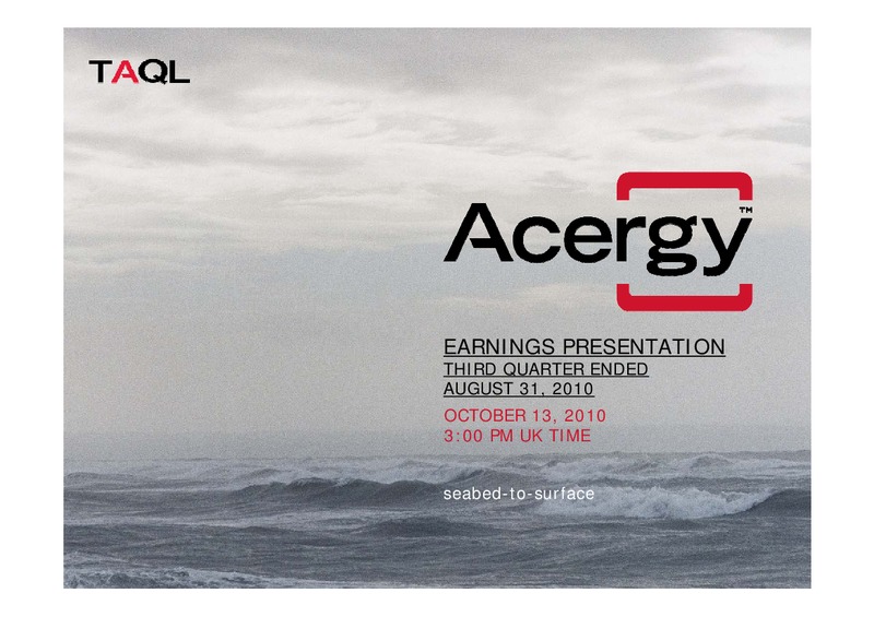 Q3 2010 EARNINGS CALL – Acergy Sa – slide 1