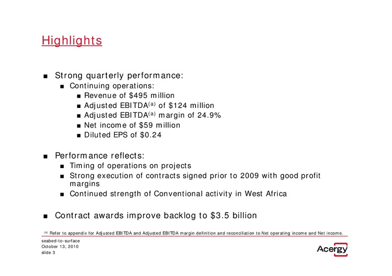 Q3 2010 EARNINGS CALL – Acergy Sa – slide 2