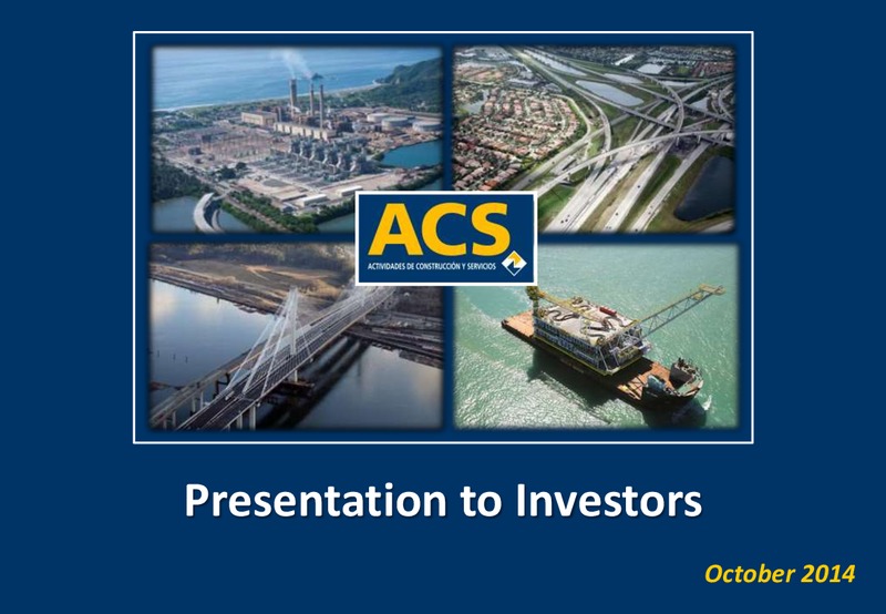 October 2014 Investor Presentation – ACS Group – slide 1