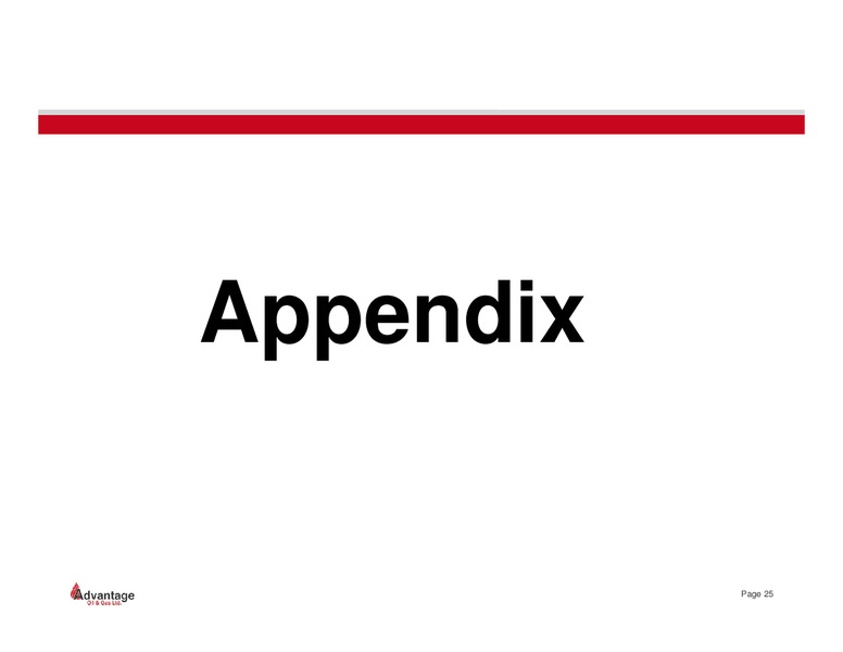 March 2014 Investor Presentation – Advantage Oil & Gas Ltd. – slide 25