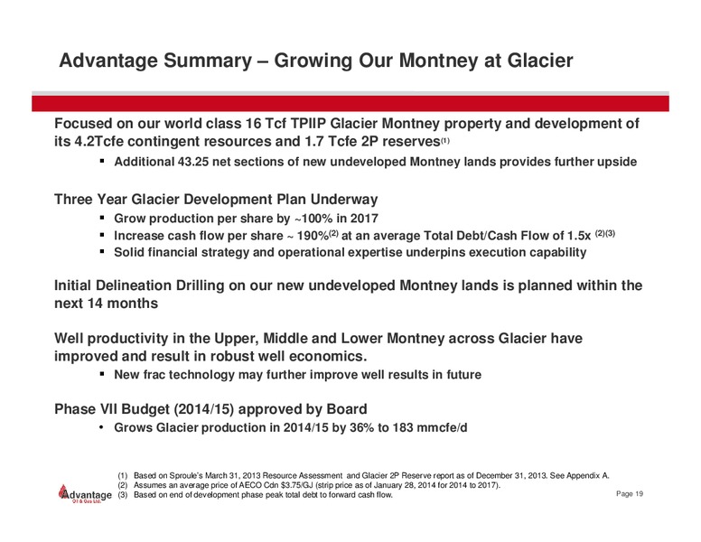 July 2014 Investor Presentation – Advantage Oil & Gas Ltd. – slide 19