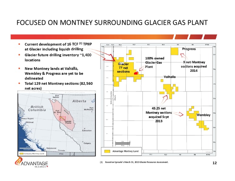 November 2014 Investor Presentation – Advantage Oil & Gas Ltd. – slide 12