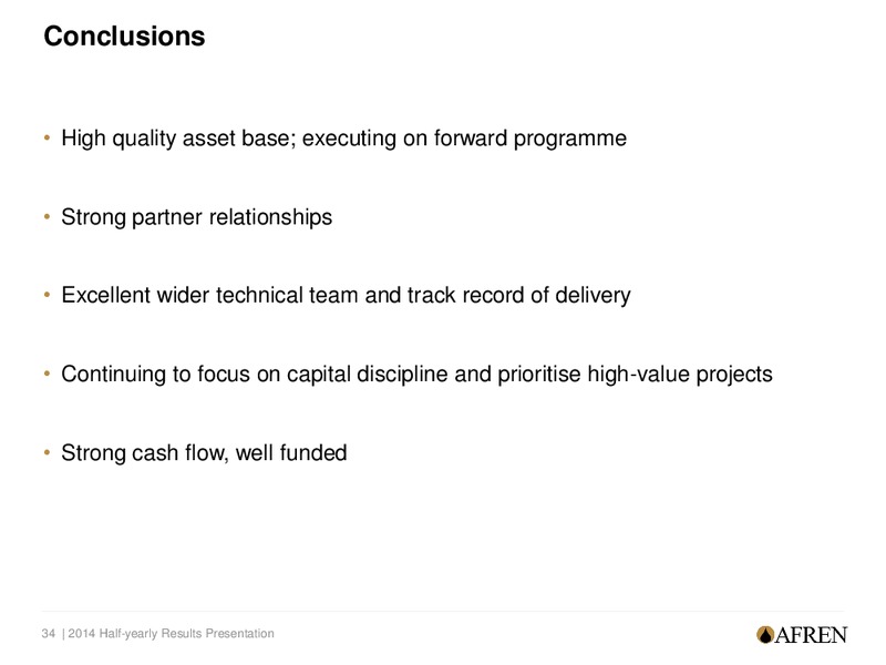H1 2014  RESULTS – Afren Plc – slide 33