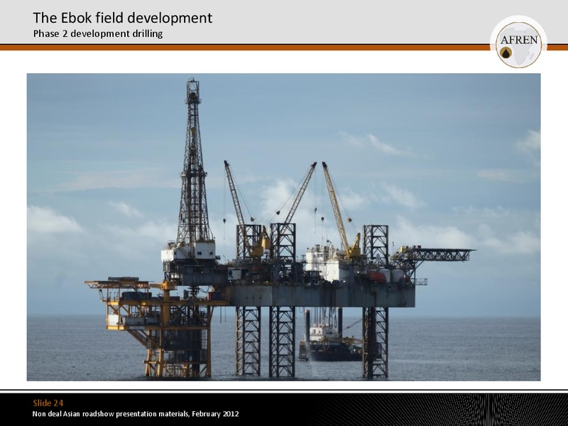 NON DEAL ASIAN ROAD SHOW PRESENTATION MATERIALS – Afren Plc – slide 23