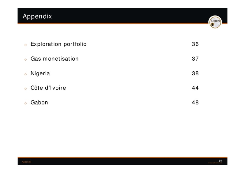 European Mid Cap Oil Conference – Afren Plc – slide 34