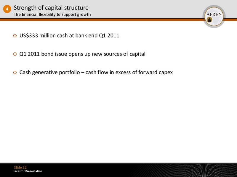July 2011 Investor Presentation – Afren Plc – slide 21