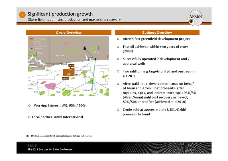 The 2011 Enercom Oil and Gas Conference – Afren Plc – slide 7