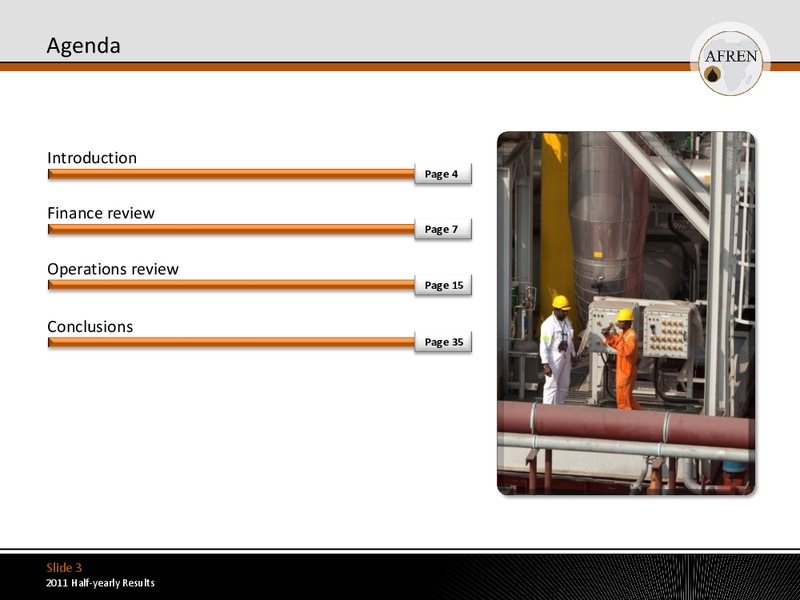 2011 Half Yearly Results – Afren Plc – slide 2