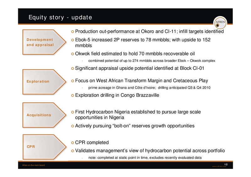 November 2009 Investor Presentation – Afren Plc – slide 11