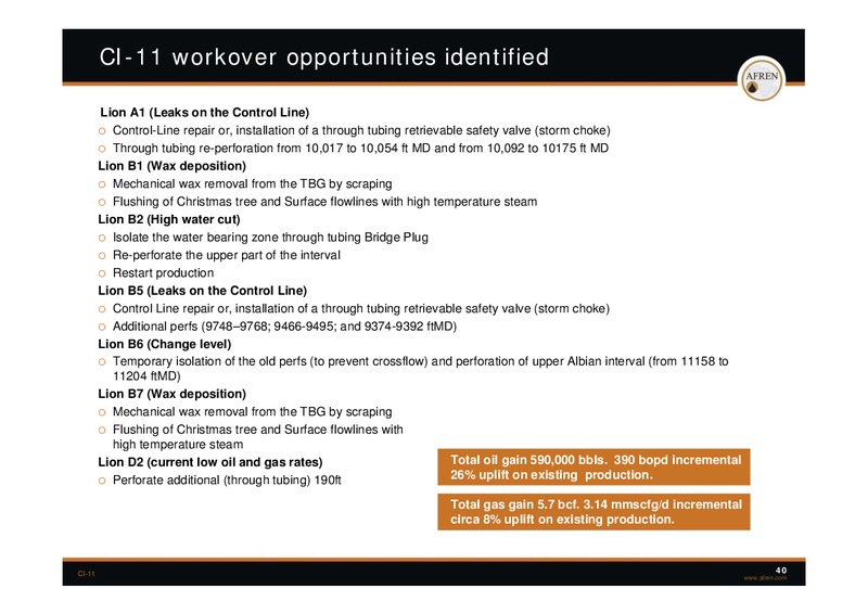 November 2009 Investor Presentation – Afren Plc – slide 39