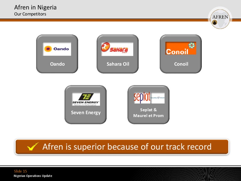 Nigerian Operations Update – Afren Plc – slide 14