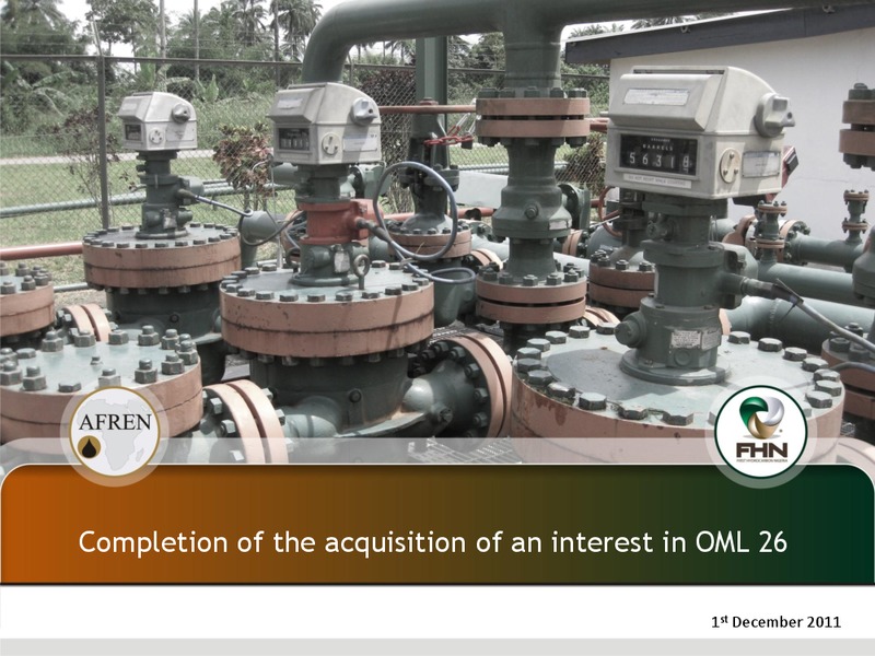Completion of the Acquisition of an Interest in OML 26 – Afren Plc – slide 1