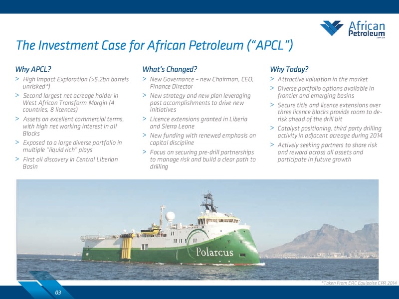 LADENBURG THALMANN AFRICA UPSTREAM CONFERENCE – African Petroleum – slide 2