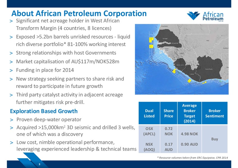SEPTEMBER 2014 COMPANY PRESENTATION – African Petroleum – slide 2