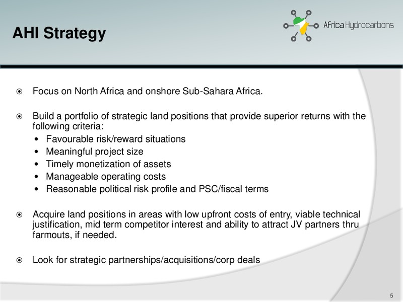 April 2014 Investor Presentation – Africa Hydrocarbons Inc. – slide 4