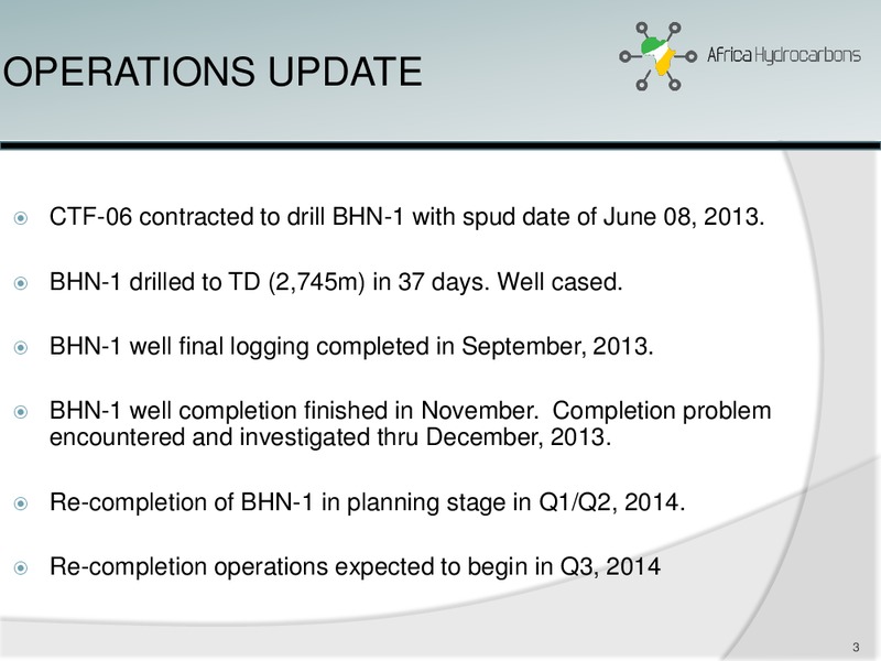 August 2014 Investor Presentation – Africa Hydrocarbons Inc. – slide 2