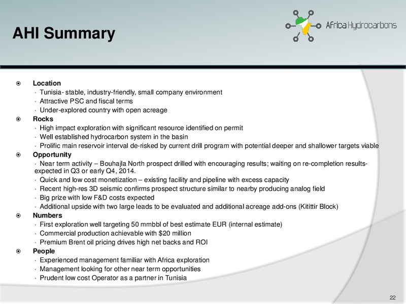 August 2014 Investor Presentation – Africa Hydrocarbons Inc. – slide 21