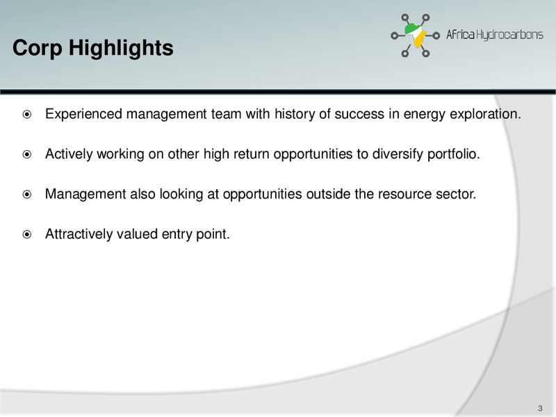 March 2015 Investor Presentation – Africa Hydrocarbons Inc. – slide 2