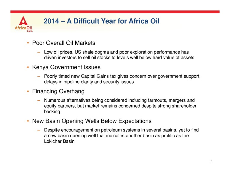 January 2015 Investor Presentation – Africa Oil Corp. – slide 2