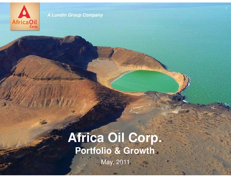 MAY 2011 INVESTOR PRESENTATION – Africa Oil Corp. – slide 1
