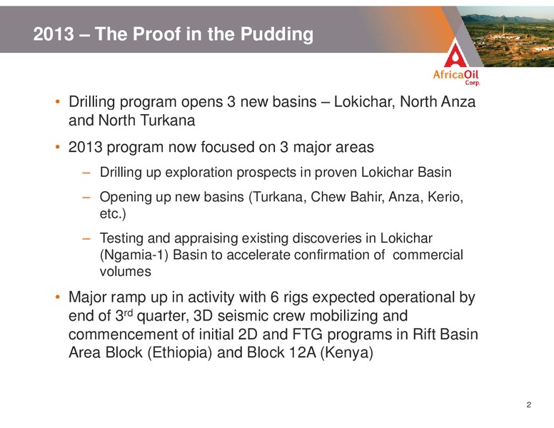 JUNE 2013 CORPORATE PRESENTATION – Africa Oil Corp. – slide 2
