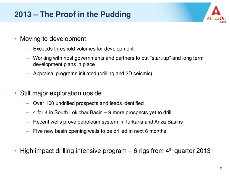OCTOBER 2013 CORPORATE PRESENTATION – Africa Oil Corp. – slide 2