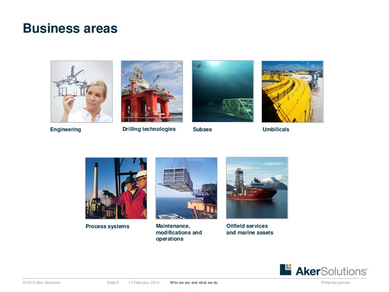 Strategic Overview – Aker Solutions – slide 3