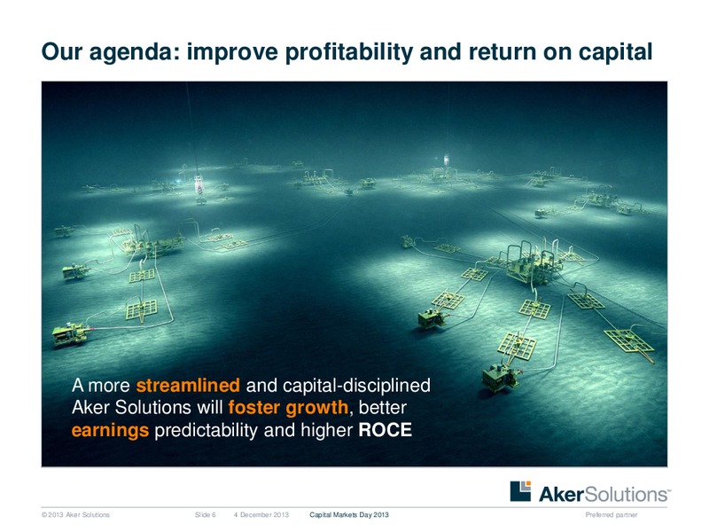 Strategic Overview – Aker Solutions – slide 6