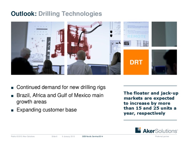 SEB NORDIC SEMINAR – Aker Solutions – slide 6