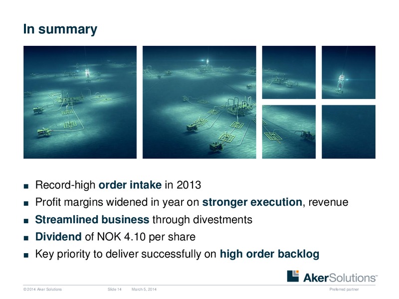 INVESTOR PRESENTATION – Aker Solutions – slide 14