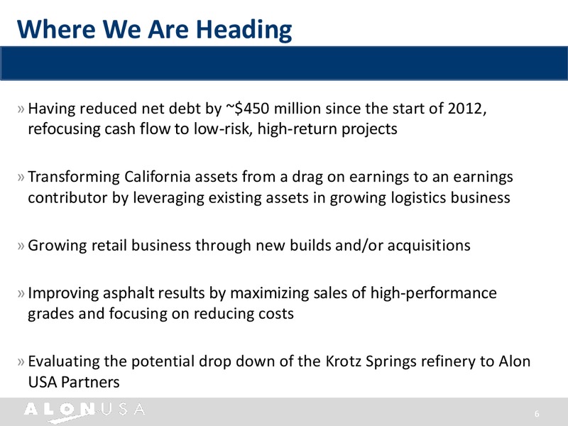 Barclays CEO Energy Power Conference – Alon Usa Partners Lp – slide 5