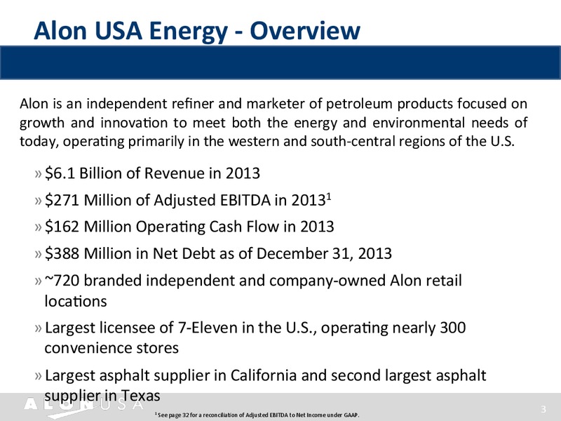 INVESTOR PRESENTATION – Alon Usa Energy Inc – slide 2
