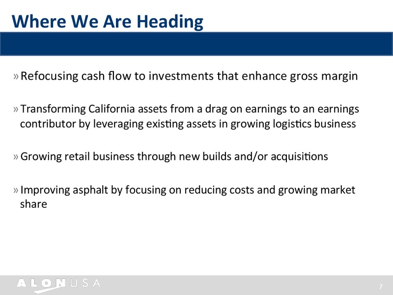 INVESTOR PRESENTATION – Alon Usa Energy Inc – slide 6
