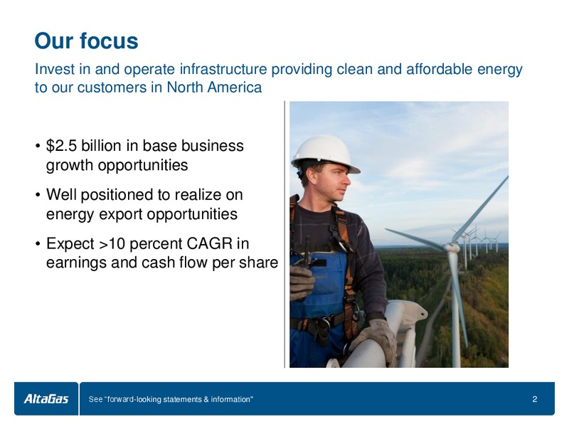 JANUARY 2014 INVESTOR PRESENTATION – Altagas Limited – slide 2