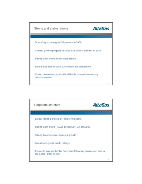 MARCH 2009 INVESTOR UPDATE – Altagas Limited – slide 4