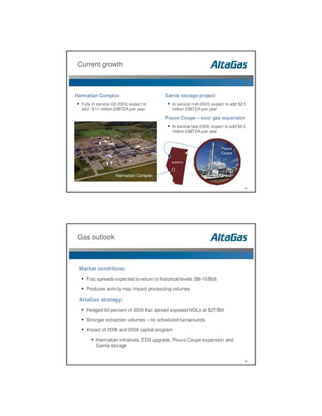 MARCH 2009 INVESTOR UPDATE – Altagas Limited – slide 7