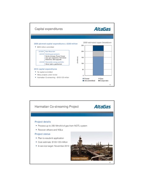 MARCH 2009 INVESTOR UPDATE – Altagas Limited – slide 10