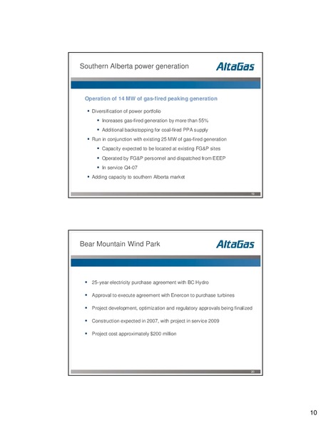 APRIL 2007  ANNUAL AND SPECIAL MEETING OF UNITHOLDERS – Altagas Limited – slide 10