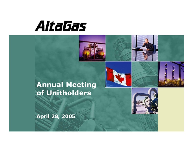 ANNUAL MEETING OF UNITHOLDERS – Altagas Limited – slide 1
