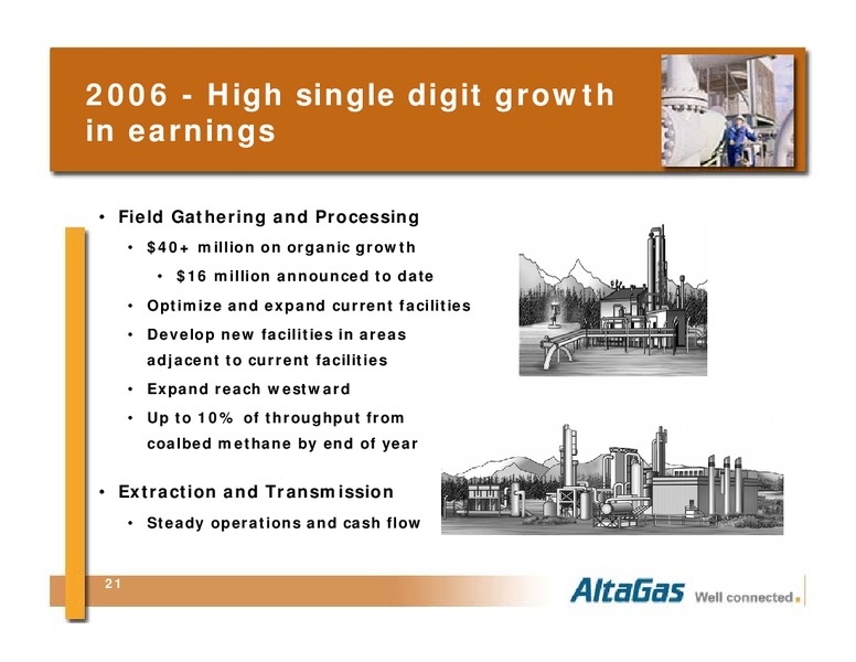 Q1 2006 INVESTOR PRESENTATION – Altagas Limited – slide 21