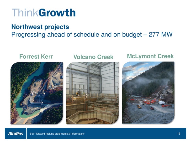 2014 ANNUAL GENERAL MEETING – Altagas Limited – slide 15