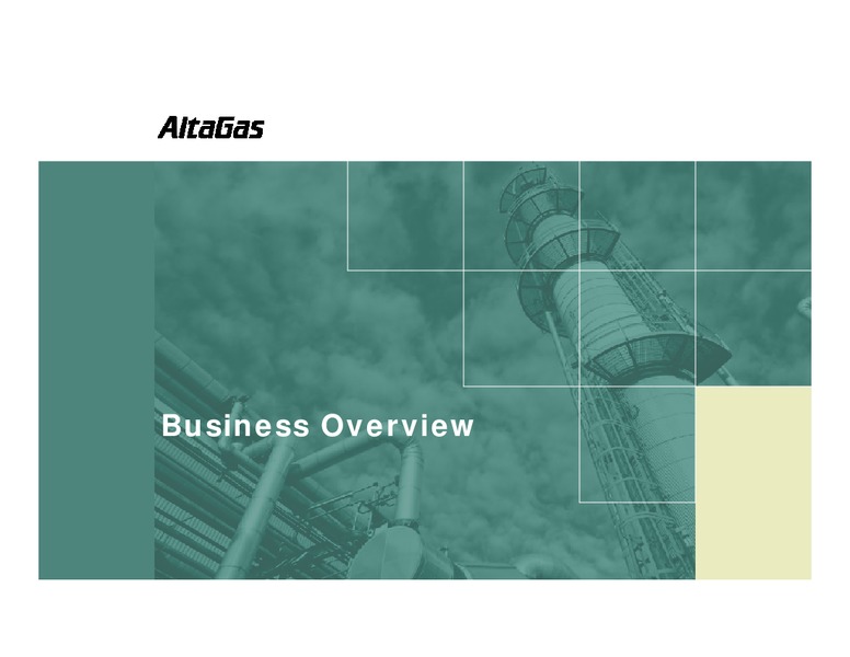 BANK OF MONTREAL 2005 ENERGY TRUST CONFERENCE – Altagas Limited – slide 2