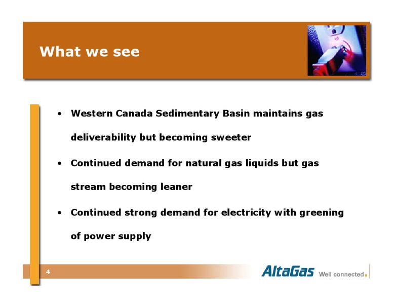 BMO ENERGY TRUST CONFERENCE – Altagas Limited – slide 4