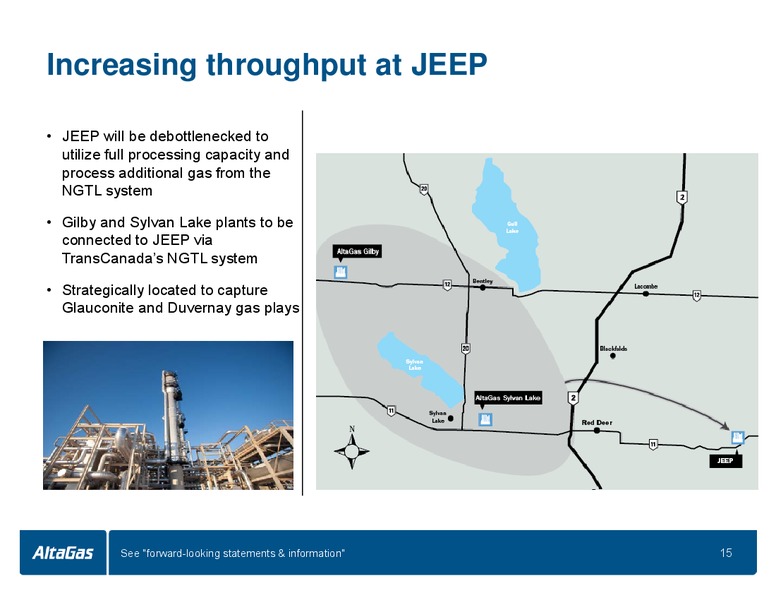 JULY 2014 INVESTOR PRESENTATION – Altagas Limited – slide 15